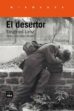 EL DESERTOR(CATALÀ) | 9788416987139 | LENZ,SIEGFRIED | Libreria Geli - Librería Online de Girona - Comprar libros en catalán y castellano