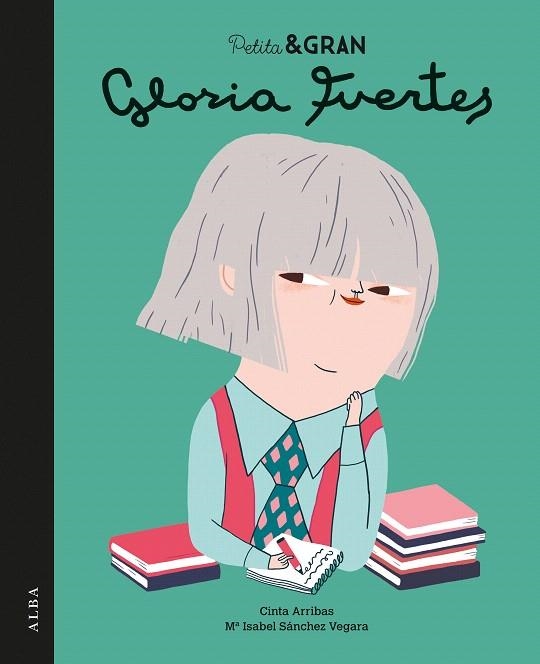 PETITA & GRAN GLORIA FUERTES | 9788490653494 | SÁNCHEZ VEGARA,MARÍA ISABEL/ARRIBAS,CINTA | Libreria Geli - Librería Online de Girona - Comprar libros en catalán y castellano