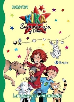 LA MASCOTA ENCANTADA(CASTELLANO) | 9788469621202 | KNISTER | Libreria Geli - Librería Online de Girona - Comprar libros en catalán y castellano