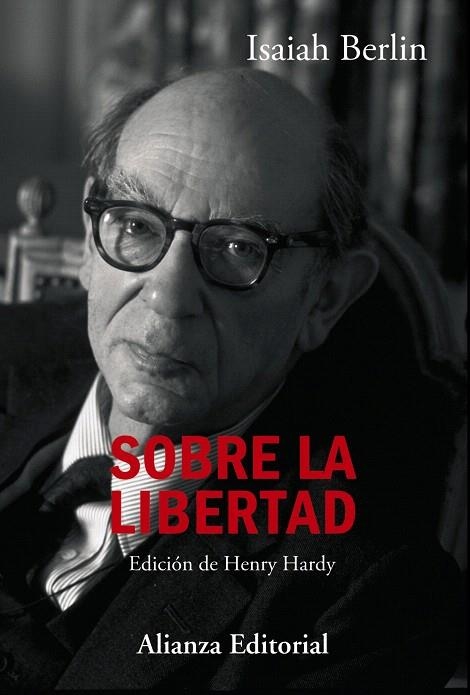 SOBRE LA LIBERTAD | 9788491048329 | BERLIN,ISAIAH | Libreria Geli - Librería Online de Girona - Comprar libros en catalán y castellano