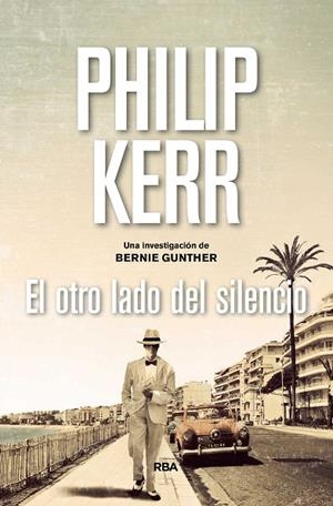 EL OTRO LADO DEL SILENCIO | 9788490567975 | KERR,PHILIP | Libreria Geli - Librería Online de Girona - Comprar libros en catalán y castellano