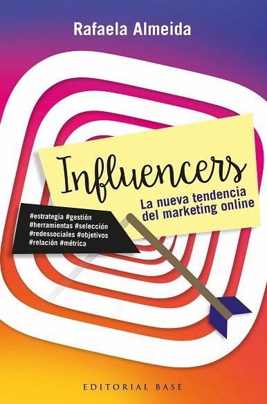INFLUENCERS.LA NUEVA TENDENCIA DEL MARKETING ONLINE | 9788417064327 | ALMEIDA RAMOS,RAFAELA | Libreria Geli - Librería Online de Girona - Comprar libros en catalán y castellano