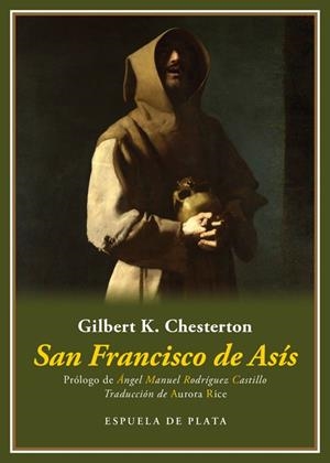SAN FRANCISCO DE ASíS | 9788417146092 | CHESTERTON,GILBERT KEITH | Llibreria Geli - Llibreria Online de Girona - Comprar llibres en català i castellà