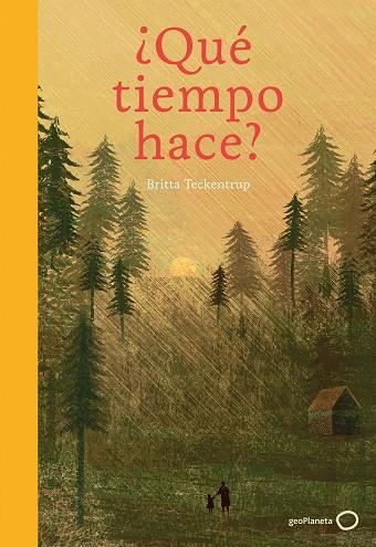 QUÉ TIEMPO HACE? | 9788408165729 | TECKENTRUP,BRITTA | Llibreria Geli - Llibreria Online de Girona - Comprar llibres en català i castellà