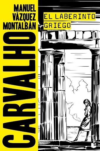 CARAVALHO-10.EL LABERINTO GRIEGO | 9788408176442 | VÁZQUEZ MONTALBÁN,MANUEL | Libreria Geli - Librería Online de Girona - Comprar libros en catalán y castellano