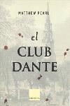 EL CLUB DANTE(CATALA) | 9788466405119 | PEARL,MATTHEW | Llibreria Geli - Llibreria Online de Girona - Comprar llibres en català i castellà