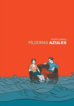 PíLDORAS AZULES | 9788416251056 | PEETERS, FREDERIK | Llibreria Geli - Llibreria Online de Girona - Comprar llibres en català i castellà
