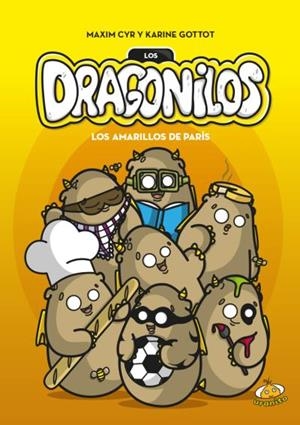 LOS DRAGONILOS.LOS AMARILLOS DE PARÍS | 9788416773381 | GOTTOT,KARINE | Libreria Geli - Librería Online de Girona - Comprar libros en catalán y castellano