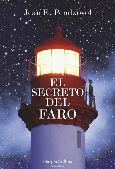 EL SECRETO DEL FARO | 9788491391678 | PENDZIWOL,JEAN E. | Libreria Geli - Librería Online de Girona - Comprar libros en catalán y castellano