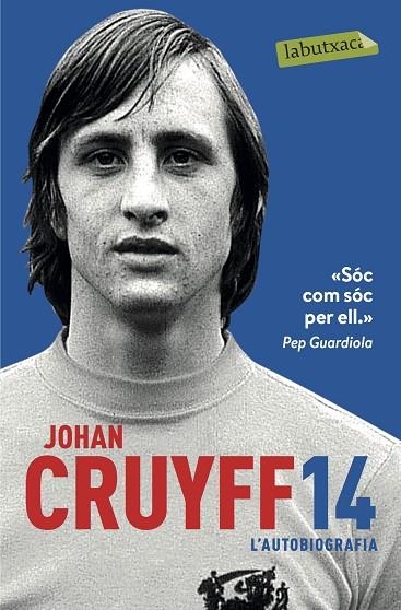 14.L'AUTOBIOGRAFIA | 9788417031305 | CRUYFF,JOHAN | Libreria Geli - Librería Online de Girona - Comprar libros en catalán y castellano