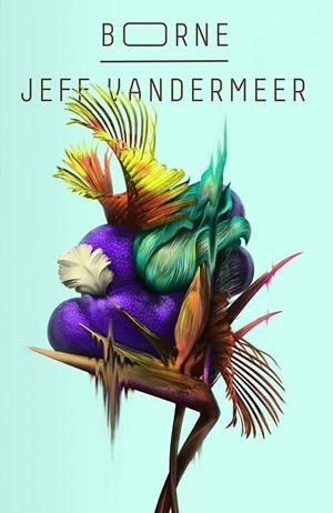 BORNE | 9788417036591 | VANDERMEER,JEFF | Libreria Geli - Librería Online de Girona - Comprar libros en catalán y castellano