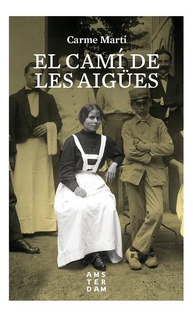 EL CAMí DE LES AIGüES | 9788416743551 | MARTÍ,CARME | Libreria Geli - Librería Online de Girona - Comprar libros en catalán y castellano