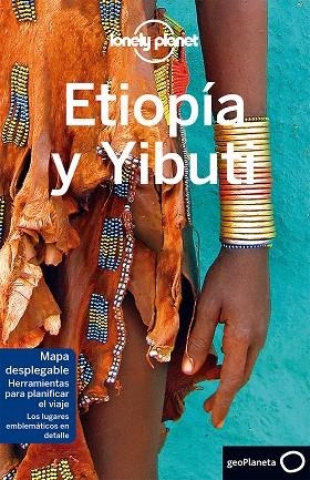 ETIOPÍA Y YIBUTI(LONELY PLANET.EDICION 2017) | 9788408175551 | HAM, ANTHONY/CARILLET, JEAN-BERNARD | Libreria Geli - Librería Online de Girona - Comprar libros en catalán y castellano