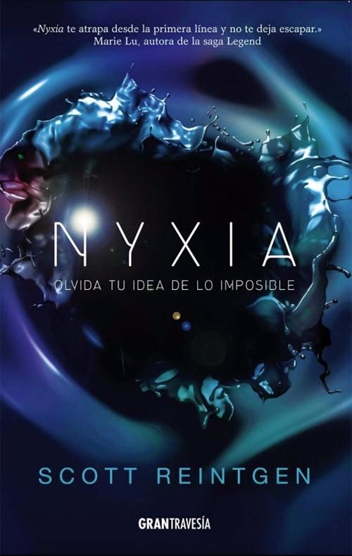 NYXIA | 9788494658754 | REINTGEN,SCOTT | Libreria Geli - Librería Online de Girona - Comprar libros en catalán y castellano