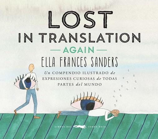 LOST IN TRANSLATION AGAIN | 9788494674419 | FRANCES SANDERS,ELLA | Llibreria Geli - Llibreria Online de Girona - Comprar llibres en català i castellà