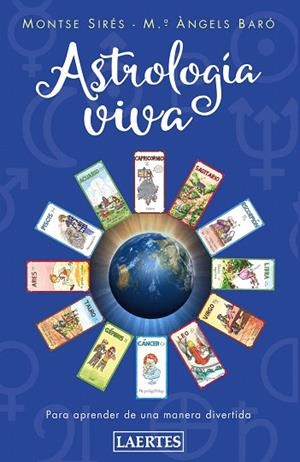ASTROLOGíA VIVA | 9788416783304 | SIRéS COMAS, MONTSERRAT/BARó TIBOLL, Mª ÀNGELS | Libreria Geli - Librería Online de Girona - Comprar libros en catalán y castellano