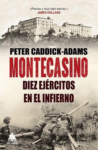 MONTECASINO.DIEZ EJÉRCITOS EN EL INFIERNO | 9788416222483 | CADDICK-ADAMS,PETER | Llibreria Geli - Llibreria Online de Girona - Comprar llibres en català i castellà