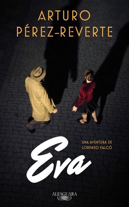 EVA | 9788420419572 | PEREZ REVERTE,ARTURO | Libreria Geli - Librería Online de Girona - Comprar libros en catalán y castellano