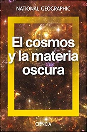 EL COSMOS Y LA MATERIA OSCURA | 9788482986654 |   | Libreria Geli - Librería Online de Girona - Comprar libros en catalán y castellano