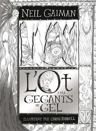 L'OT I ELS GEGANTS DE GEL | 9788466143219 | GAIMAN,NEIL/RIDDELL,CHRIS | Libreria Geli - Librería Online de Girona - Comprar libros en catalán y castellano
