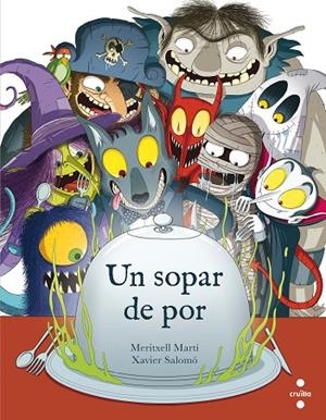 UN SOPAR DE POR | 9788466142120 | MARTÍ ORRIOLS,MERITXELL | Libreria Geli - Librería Online de Girona - Comprar libros en catalán y castellano