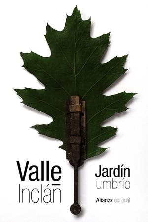 JARDíN UMBRíO | 9788491049227 | VALLE-INCLÁN,RAMÓN DEL | Libreria Geli - Librería Online de Girona - Comprar libros en catalán y castellano