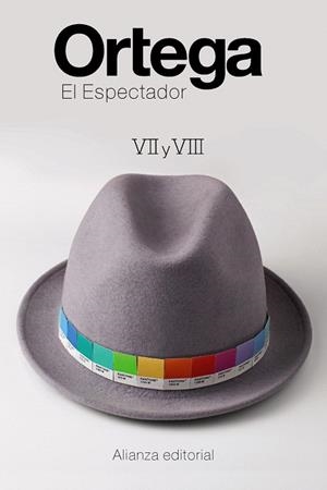EL ESPECTADOR VII Y VIII | 9788491049203 | ORTEGA Y GASSET,JOSÉ | Libreria Geli - Librería Online de Girona - Comprar libros en catalán y castellano