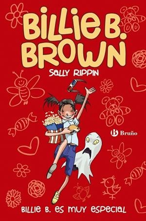 BILLIE B. BROWN-10.BILLIE B. ES MUY ESPECIAL  | 9788469622193 | RIPPIN,SALLY | Llibreria Geli - Llibreria Online de Girona - Comprar llibres en català i castellà