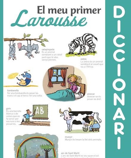 EL MEU PRIMER DICCIONARI LAROUSSE | 9788416984428 | LAROUSSE EDITORIAL | Libreria Geli - Librería Online de Girona - Comprar libros en catalán y castellano