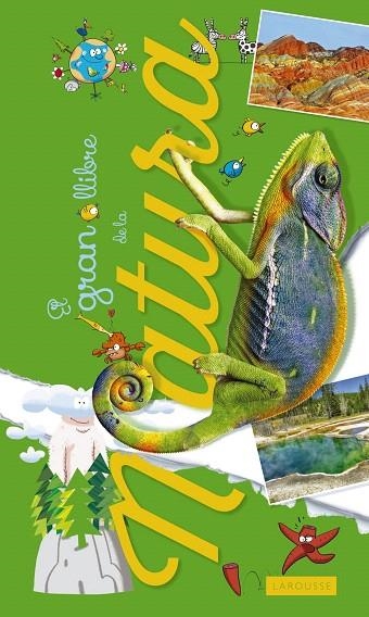 EL GRAN LLIBRE DE LA NATURA | 9788416984251 | LAROUSSE EDITORIAL | Libreria Geli - Librería Online de Girona - Comprar libros en catalán y castellano