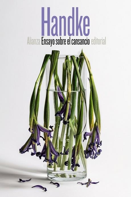 ENSAYO SOBRE EL CANSANCIO | 9788491046370 | HANDKE,PETER | Llibreria Geli - Llibreria Online de Girona - Comprar llibres en català i castellà