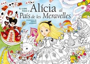 ALICIA AL PAIS DE LES MERAVELLES(EL LLIBRE PUZZLE) | 9788468251066 | Libreria Geli - Librería Online de Girona - Comprar libros en catalán y castellano