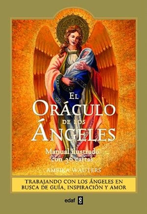EL ORáCULO DE LOS ÁNGELES | 9788441437685 | WAUTERS,AMBIKA | Libreria Geli - Librería Online de Girona - Comprar libros en catalán y castellano