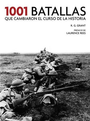 1001 BATALLAS QUE CAMBIARON EL CURSO DE LA HISTORIA | 9788416895410 | GRANT.R,G | Libreria Geli - Librería Online de Girona - Comprar libros en catalán y castellano