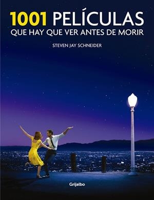 1001 PELíCULAS QUE HAY QUE VER ANTES DE MORIR | 9788416449378 | JAY SCHNEIDER,STEVEN | Libreria Geli - Librería Online de Girona - Comprar libros en catalán y castellano