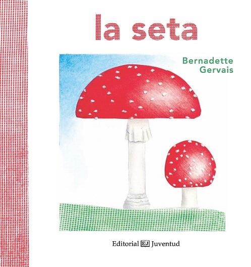 LA SETA | 9788426144171 | GERVAIS,BERNADETTE | Libreria Geli - Librería Online de Girona - Comprar libros en catalán y castellano