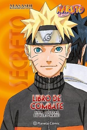 NARUTO GUÍA Nº 04.LIBRO DE COMBATE | 9788491460022 | KISHIMOTO,MASASHI | Llibreria Geli - Llibreria Online de Girona - Comprar llibres en català i castellà