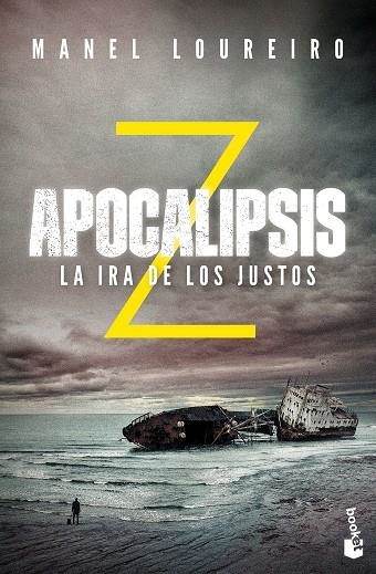 LA IRA DE LOS JUSTOS(APOCALIPSIS Z-3) | 9788408176619 | LOUREIRO,MANEL | Libreria Geli - Librería Online de Girona - Comprar libros en catalán y castellano