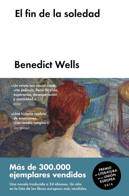 EL FIN DE LA SOLEDAD | 9788416665945 | WELLS,BENEDICT | Libreria Geli - Librería Online de Girona - Comprar libros en catalán y castellano