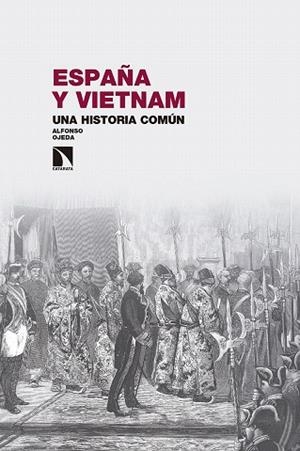 ESPAÑA Y VIETNAM.UNA HISTORIA COMÚN | 9788490973745 | OJEDA,ALFONSO | Libreria Geli - Librería Online de Girona - Comprar libros en catalán y castellano