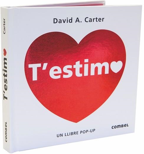 T'ESTIMO | 9788491012795 | CARTER,DAVID A. | Libreria Geli - Librería Online de Girona - Comprar libros en catalán y castellano