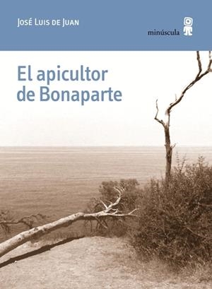 EL APICULTOR DE BONAPARTE | 9788494675430 | DE JUAN,JOSÉ LUIS | Libreria Geli - Librería Online de Girona - Comprar libros en catalán y castellano