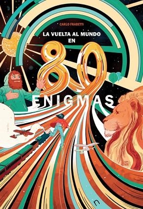 LA VUELTA AL MUNDO EN 80 ENIGMAS | 9788494678462 | FRABETTI,CARLO | Libreria Geli - Librería Online de Girona - Comprar libros en catalán y castellano