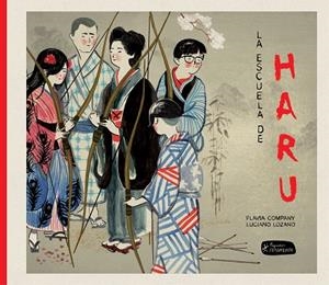 LA ESCUELA DE HARU | 9788415518761 | COMPANY,FLAVIA | Llibreria Geli - Llibreria Online de Girona - Comprar llibres en català i castellà