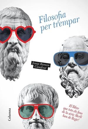 FILOSOFIA PER TREMPAR | 9788466423014 | CASAFONT,JOSEP RAMON | Llibreria Geli - Llibreria Online de Girona - Comprar llibres en català i castellà