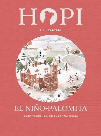 HOPI-8.EL NIÑO-PALOMITA  | 9788424660857 | BADAL,JOSEP LLUÍS | Libreria Geli - Librería Online de Girona - Comprar libros en catalán y castellano