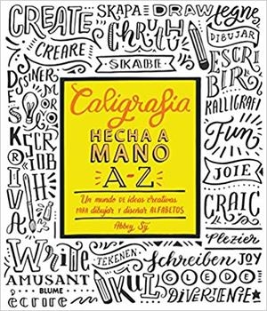 CALIGRAFíA HECHA A MANO A-Z | 9788416965687 | SY,ABBEY | Libreria Geli - Librería Online de Girona - Comprar libros en catalán y castellano
