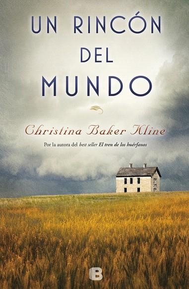 UN RINCÓN DEL MUNDO | 9788466662208 | BAKER KLINE,CHRISTINA | Libreria Geli - Librería Online de Girona - Comprar libros en catalán y castellano