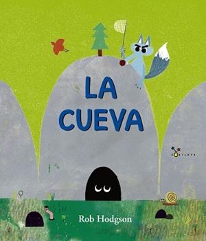 LA CUEVA | 9788469620687 | HODGSON,ROB | Llibreria Geli - Llibreria Online de Girona - Comprar llibres en català i castellà