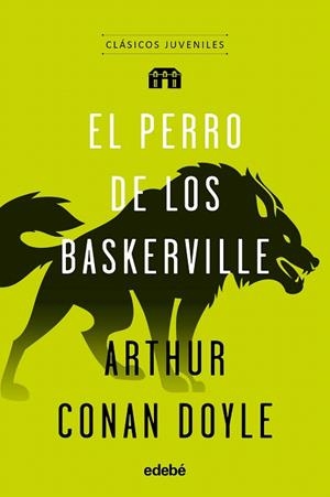 EL PERRO DE LOS BASKERVILLE | 9788468332000 | CONAN DOYLE,ARTHUR | Llibreria Geli - Llibreria Online de Girona - Comprar llibres en català i castellà